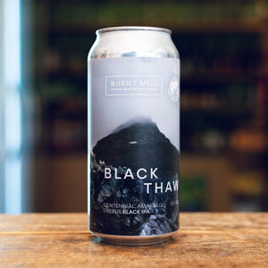 Burnt Mill x Lost and Grounded Black Thaw | 6% | 440ml