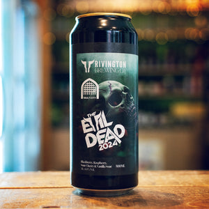 Rivington x Vault City The Evil Dead (2024) | 6.5% | 500ml